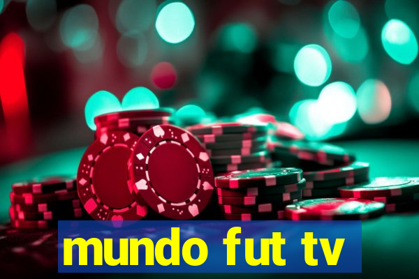 mundo fut tv